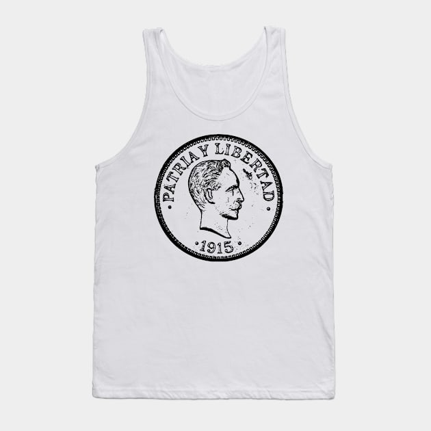 Patria Y Libertad Jose Marti Cuba National Hero Coin Money Tank Top by livania